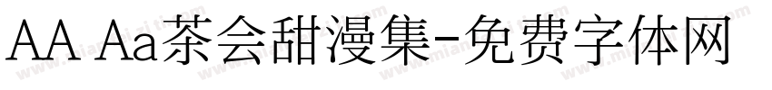 AA Aa茶会甜漫集字体转换